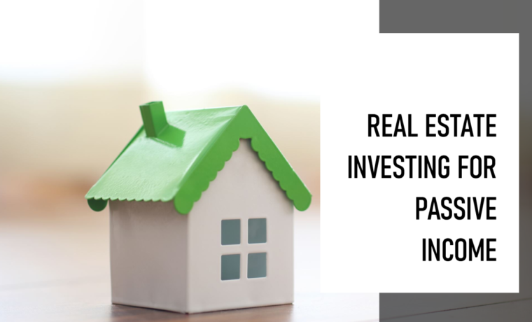 passive income through real estate
