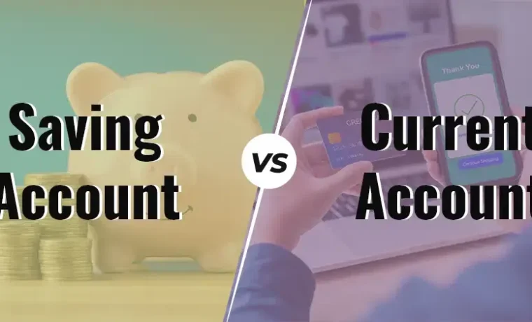 savings account vs current account