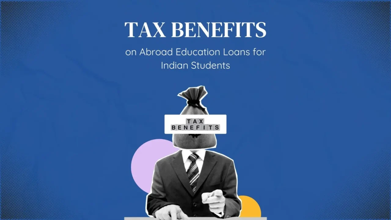 Tax Benefits on Education Loans